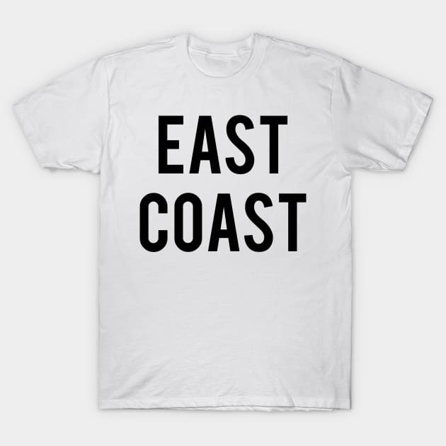 EAST COAST T-Shirt by shortstoriesgallery